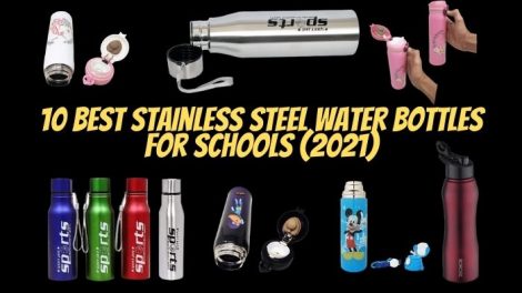 10 Best Stainless Steel Water Bottles for Schools (2021)